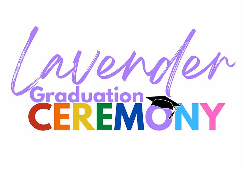 Lavender Graduation Ceremony